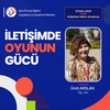 İletişimde Oyunun Gücü Semineri